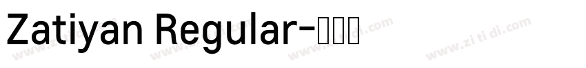 Zatiyan Regular字体转换